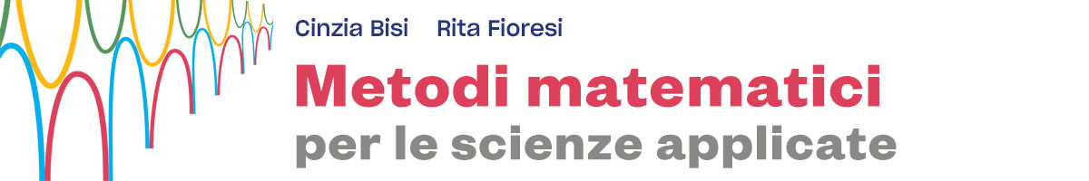 libro Cinzia Bisi, Rita Fioresi, Metodi matematici per le scienze applicate
