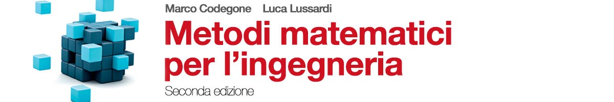 libro Marco Codegone, Luca Lussardi, Metodi matematici per l’ingegneria 2E